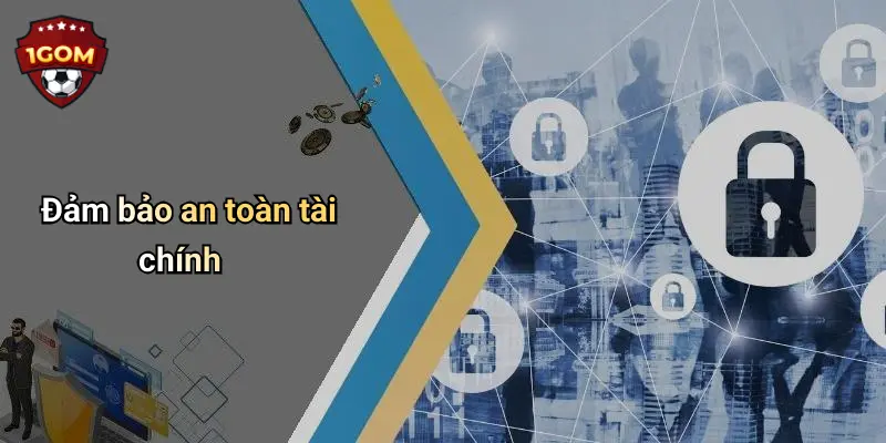 Đảm bảo an toàn tài chính