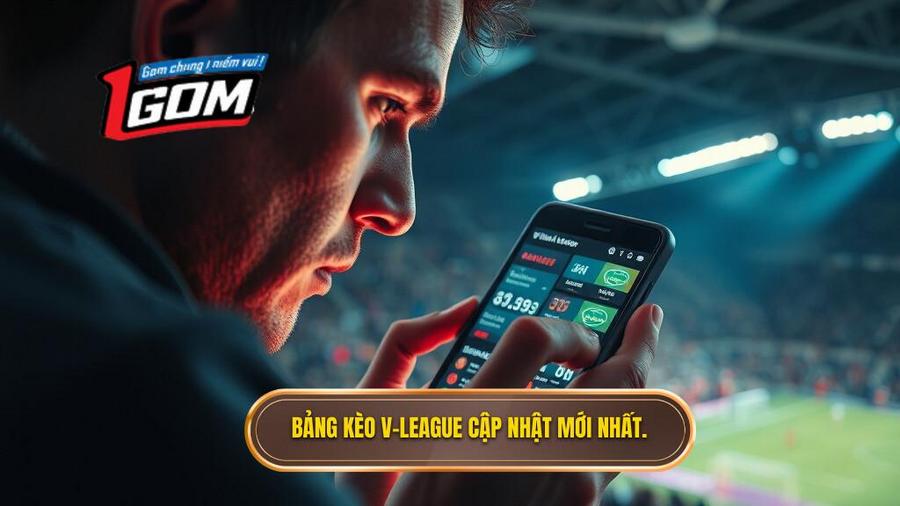 Tầm quan trọng của việc theo dõi Bảng kèo V-League mới nhất